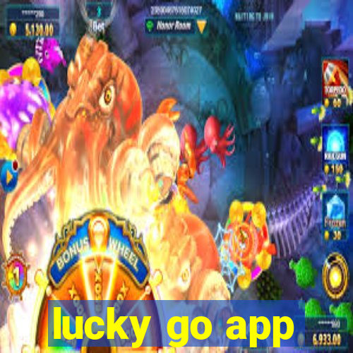 lucky go app